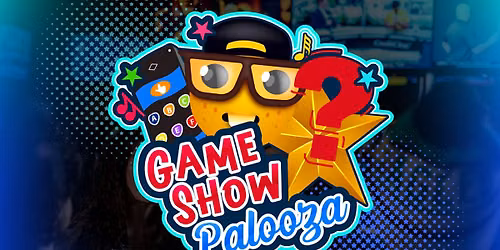 GAMESHOW PALOOZA WEDNESDAYS