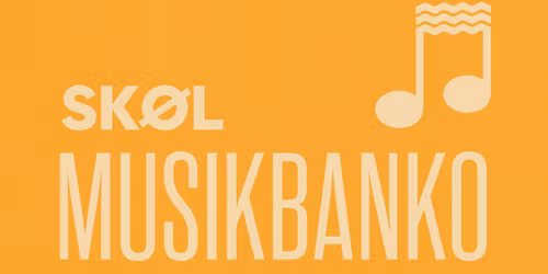 MUSIKBANKO p\u00e5 SK\u00d8L - Tid