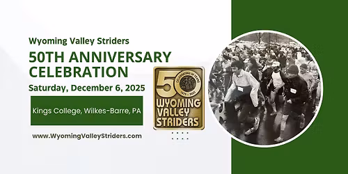 Wyoming Valley Striders 50th Anniversary Celebration