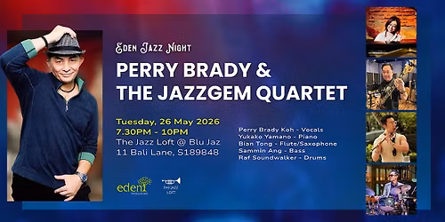 Perry Brady & The Jazzgem Quartet @ The Jazz Loft