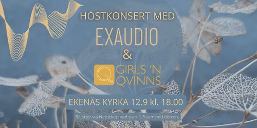 H\u00f6stkonsert med Exaudio och Girls\u2019n Qvinns