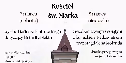 Ko\u015bci\u00f3\u0142 \u015bw. Marka \u2013 wyk\u0142ad i zwiedzanie