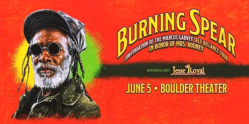 Burning Spear with Jesse Royal | Boulder Theater