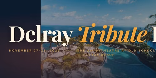Delray Tribute Festival
