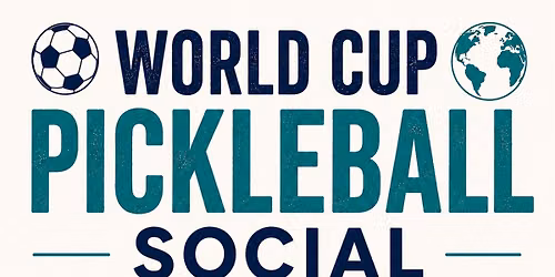 World Cup Pickleball Social