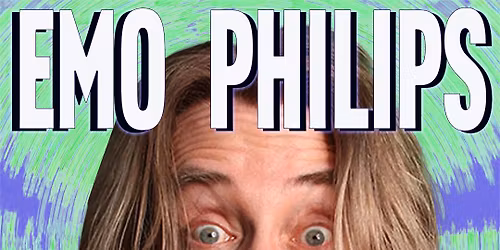 Emo Phillips at The Comedy Zone - Greensboro