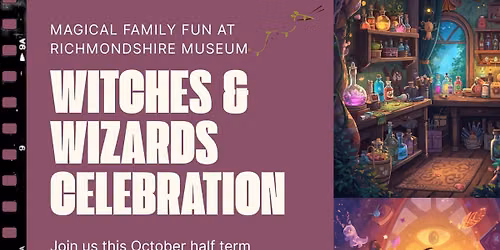 Witches and Wizards at Richmondshire Museum