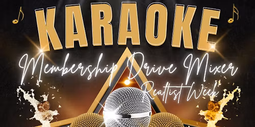 \ud83c\udfa4 Karaoke Membership Drive Mixer \u2013 Realtist Week \ud83c\udfb6