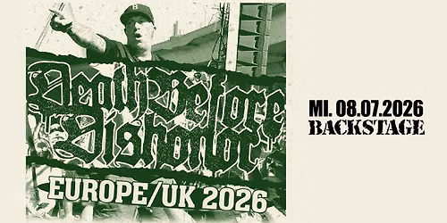 DEATH BEFORE DISHONOR | EUROPE\/UK 2026 | BACKSTAGE M\u00dcNCHEN 2026