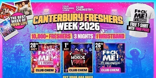 Canterbury Freshers Week 2026 - Official Your Freshers Guide - Free T-Shirt With Every Ticket \ud83d\udc55