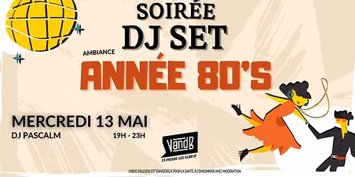 Soir\u00e9e Ann\u00e9es 80's \ud83e\udea9