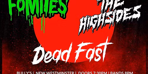 Dead Churches - The Fomites - The Highsides - Dead Fast