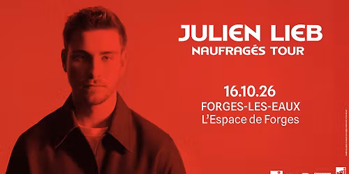 JULIEN LIEB \u2022 L'Espace de Forges (76) \u2022 Forges-les-Eaux