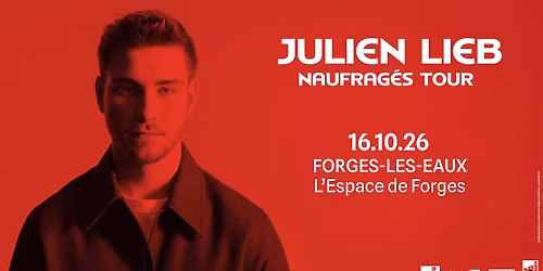 JULIEN LIEB \u2022 L'Espace de Forges (76) \u2022 Forges-les-Eaux