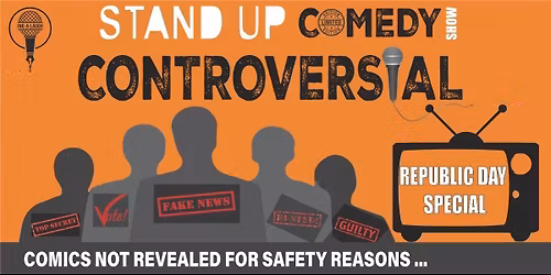 Controversial Comedy - Stand Up Show