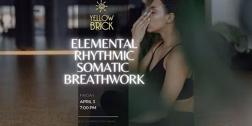 Elemental Rhythmic Somatic Breath Work Workshop