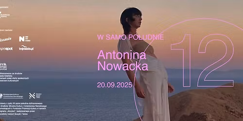 W SAMO PO\u0141UDNIE #10: Antonina Nowacka