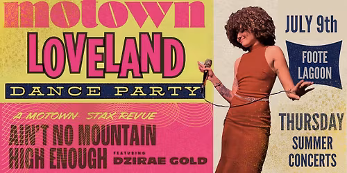 Ain't No Mountain High Enough at Loveland Summer Concerts 