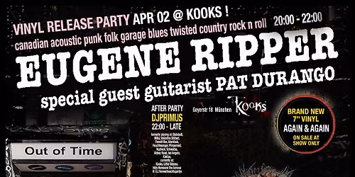 EUGENE RIPPER (CAN) vinyl release @ KOOKS, 18 Geyrstr. DO 02 APR - early show! DJPRIMUS (after show)