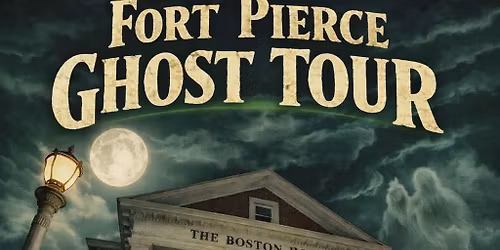 Fort Pierce Ghost Tour