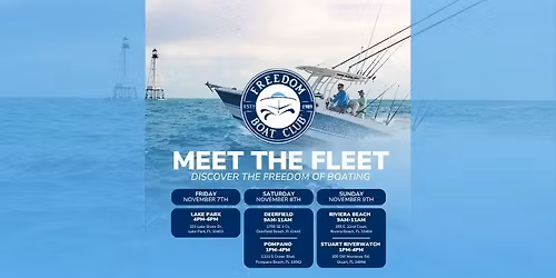 Freedom Boat Club South Florida - Meet The Fleet - 5 Locations