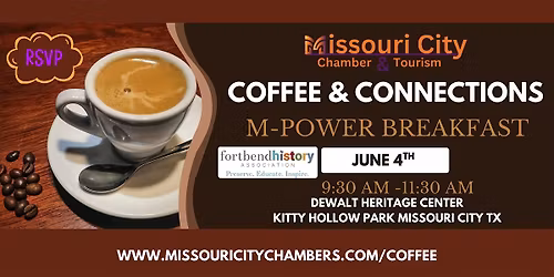 VIP Coffee & Connections Hosted by The Missouri City Chamber of Commerce