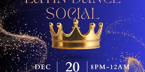 Christmas Coronation: Latin Dance Social 