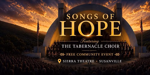 Hollywood Bowl Tabernacle Choir Watch Party — Susanville, CA