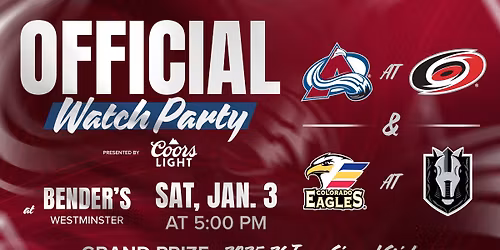 Official Colorado Avalanche Watch Party, Presented by Coors Light - Bender's Westminster