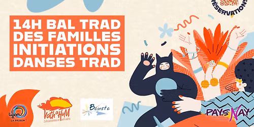 DAN\u00c7'A HUM! BAL TRAD des Familles avec ESPARTENHAS