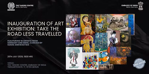 Art Exhibition, "Take the Road Less Travelled": Inauguration Event