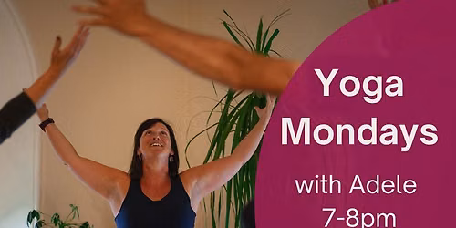 Monday Hatha Yoga with Adele 7-8pm (HX1 2XE)