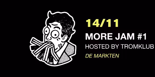 MORE JAM #1 - TROMKLUB