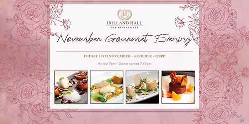 November Gourmet Evening - Fine Dining at The Restaurant at Holland Hall
