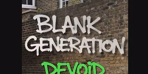 Dracula\u2019s Garage Presents: Blank Generation and Devoid