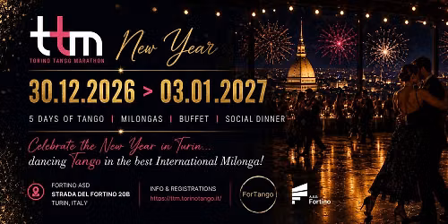 Torino Tango Marathon 6 ed. New Year's Eve