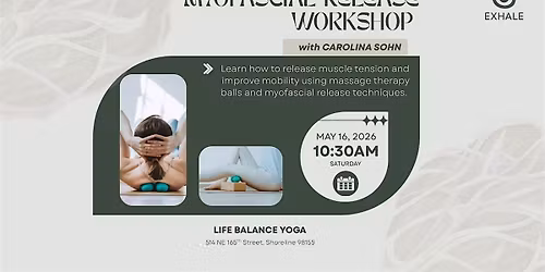 Myofascial Release Workshop