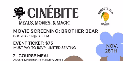 Cin\u00e9Bite: Meals, Movies, & Magic