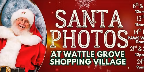 SANTA PHOTOS AT WATTLE GROVE SHOPPING VILLAGE!
