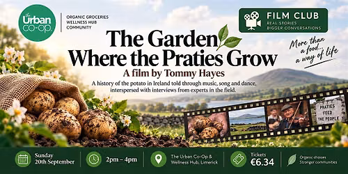 Film Club: The Garden Where the Praties Grow