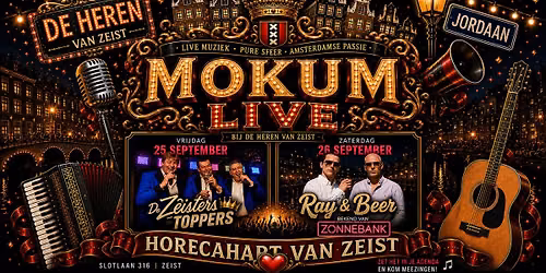 Mokum Live bij de Heren Van Zeist!