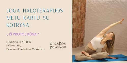 I\u0161 proto \u012f k\u016bn\u0105. Joga haloterapijoje.