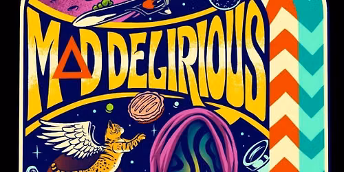Mad Delirious
