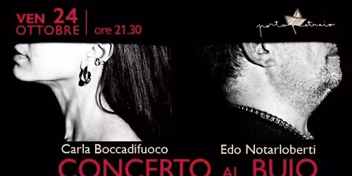 Concerto al Buio a Porto Petraio
