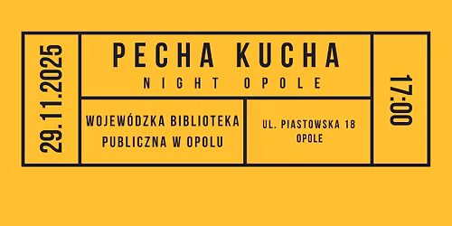 Pecha Kucha Night Opole vol.15
