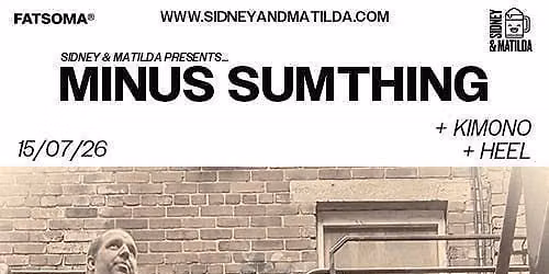 Minus Sumthing + Heel