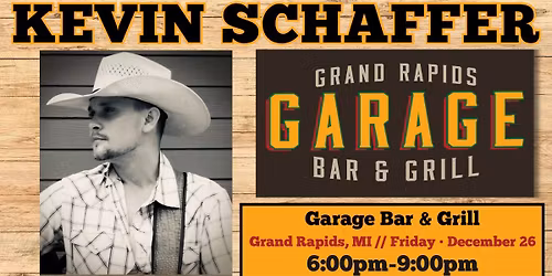 Kevin Schaffer LIVE @ Garage Bar & Grill!