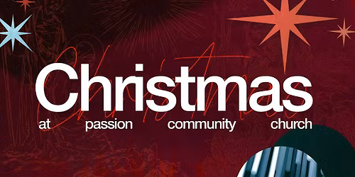 Christmas Eve Experience at Passion Community Church