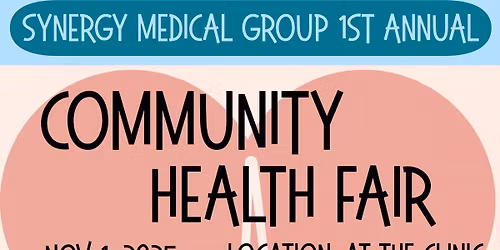 Synergy Medical Group 1st Annual Community Health Fair