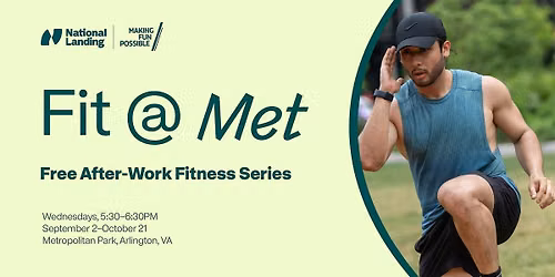 Fit @ Met Park \/\/ Wednesday Evening Fitness Series